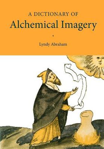 Cover image for A Dictionary of Alchemical Imagery