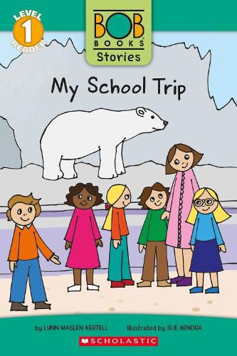 Cover image for My School Trip (Bob Books Stories: Scholastic Reader, Level 1)