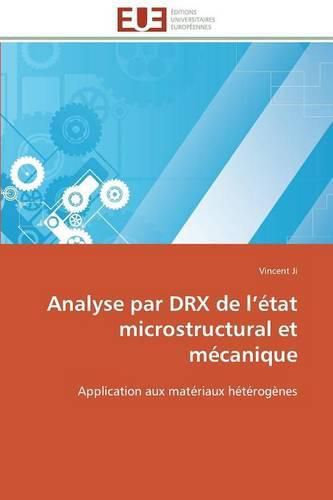 Cover image for Analyse Par Drx de L  tat Microstructural Et M canique