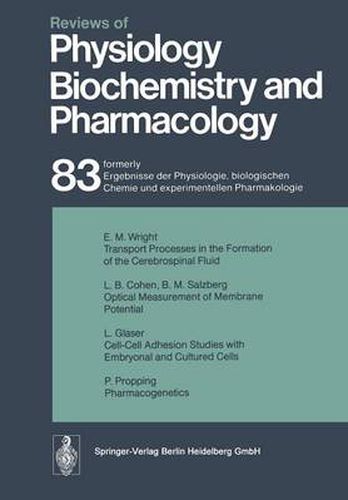 Reviews of Physiology, Biochemistry and Pharmacology: Volume: 83