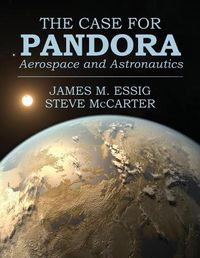 Cover image for The Case for Pandora: Aerospace and Astronautics