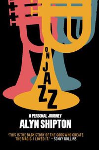 Cover image for On Jazz: A Personal Journey