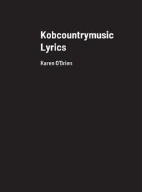 Cover image for Kobcountrymusic Lyrics