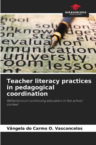 Cover image for Teacher literacy practices in pedagogical coordination