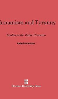 Cover image for Humanism and Tyranny