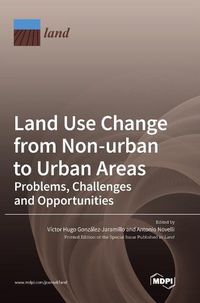 Cover image for Land Use Change from Non-urban to Urban Areas