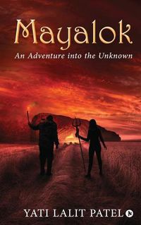 Cover image for Mayalok: An Adventure into the Unknown