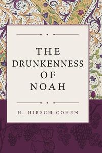 Cover image for The Drunkenness of Noah