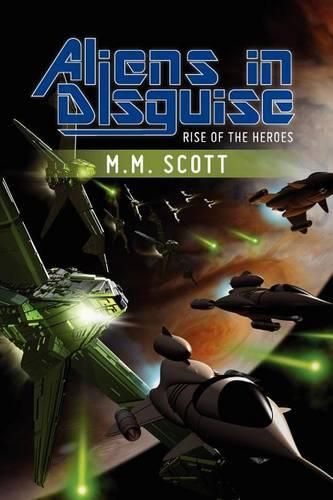 Cover image for Aliens in Disguise: Rise of the Heroes