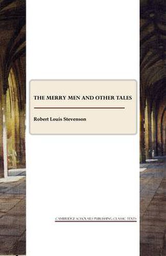 The Merry Men and other tales