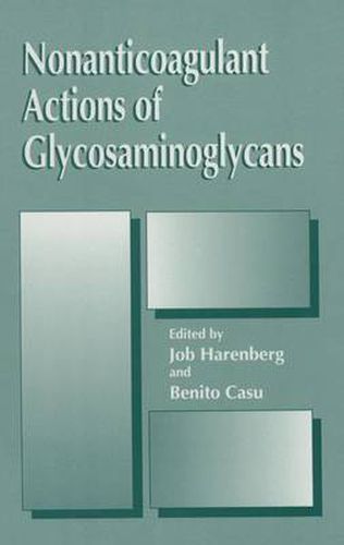 Cover image for Nonanticoagulant Actions of Glycosaminoglycans