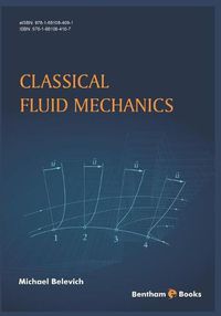 Cover image for Classical Fluid Mechanics