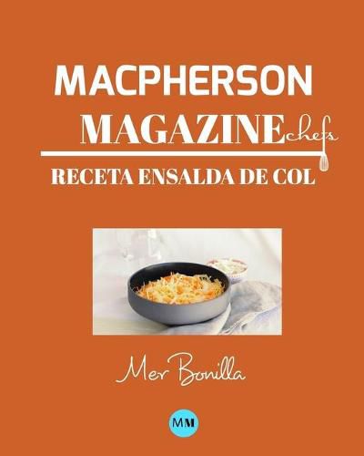 Macpherson Magazine Chef's - Receta Ensalada de col