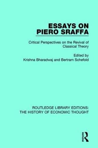 Cover image for Essays on Piero Sraffa: Critical Perspectives on the Revival of Classical Theory