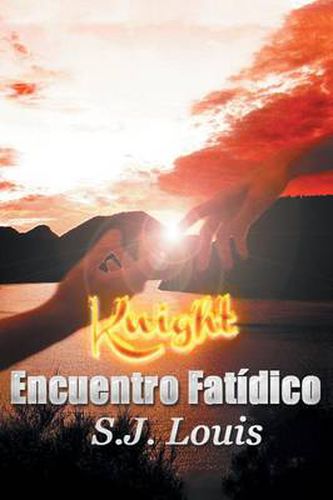 Cover image for Knight: Encuentro Fatidico