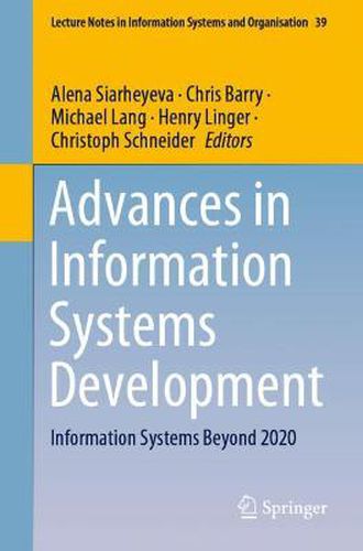 Cover image for Advances in Information Systems Development: Information Systems Beyond 2020