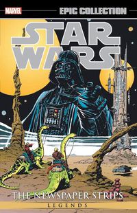 Cover image for Star Wars Legends Epic Collection: The Newspaper Strips Vol. 2