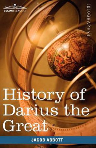 Cover image for History of Darius the Great: Makers of History