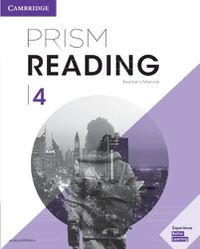 Cover image for Prism Reading Level 4 Teacher's Manual