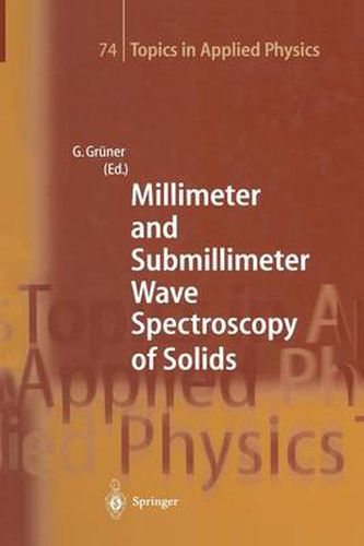 Cover image for Millimeter and Submillimeter Wave Spectroscopy of Solids