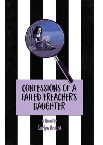 Cover image for Confessions of a Failed Preacher's Daughter