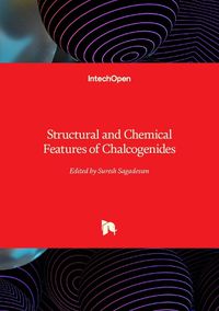 Cover image for Structural and Chemical Features of Chalcogenides