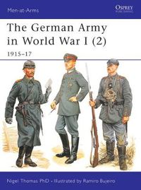 Cover image for The German Army in World War I (2): 1915-17