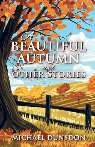 Cover image for A Beautiful Autumn and Other Stories