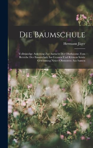 Cover image for Die Baumschule