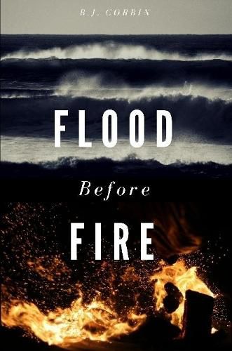 Flood Before Fire