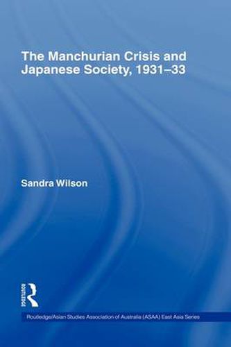 Cover image for The Manchurian Crisis and Japanese Society, 1931-33