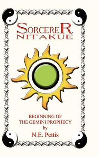 Cover image for Sorcerer Nitakue: Beginning of the Gemini Prophecy