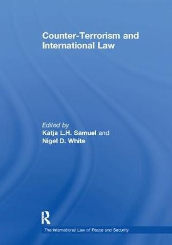 Cover image for Counter-Terrorism and International Law