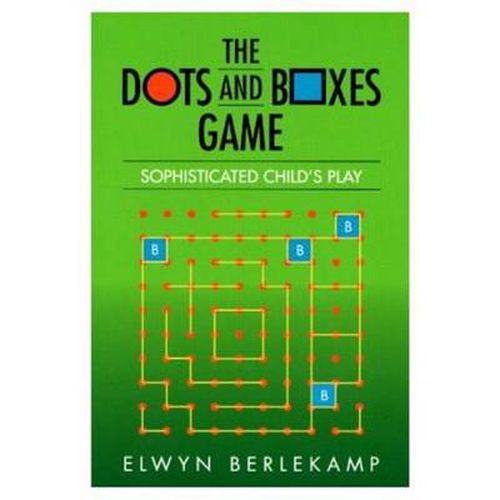 Cover image for The Dots and Boxes Game: Sophisticated Child's Play