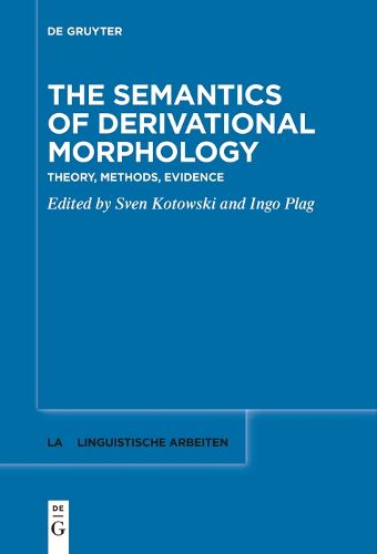 Cover image for The Semantics of Derivational Morphology