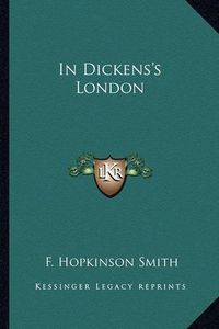 Cover image for In Dickens's London