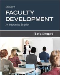 Cover image for Elsevier's Faculty Development: An Interactive Solution