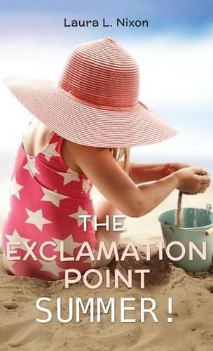 Cover image for The Exclamation Point Summer!