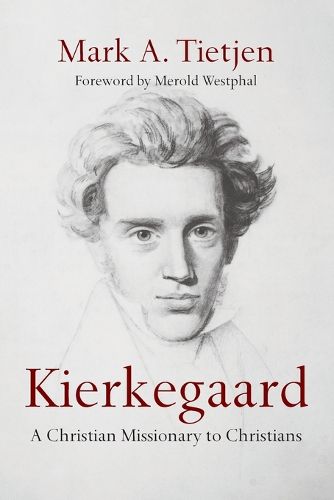 Cover image for Kierkegaard - A Christian Missionary to Christians