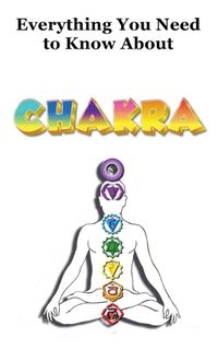 Cover image for Everything You Need to Know About Chakra