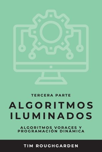 Cover image for Algoritmos iluminados (Tercera parte)