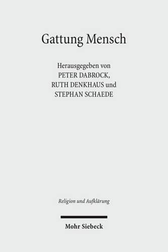 Cover image for Gattung Mensch: Interdisziplinare Perspektiven