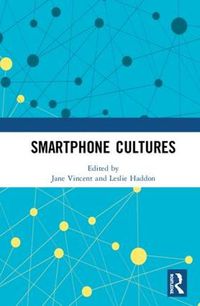 Cover image for Smartphone Cultures