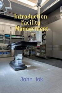 Cover image for Introduction Facility Management