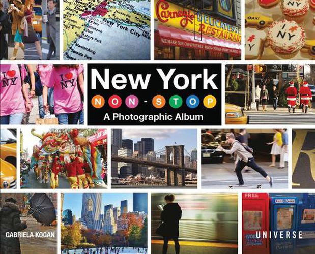 Cover image for New York Non-Stop: A Photographic Album