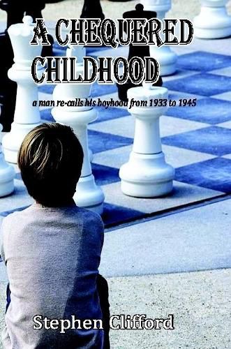 Cover image for A Chequered Childhood