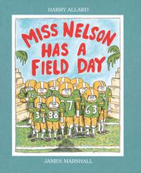 Cover image for Miss Nelson Has a Field Day