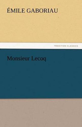 Cover image for Monsieur Lecoq