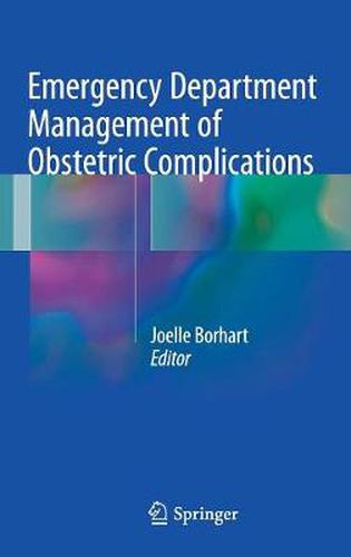 Cover image for Emergency Department Management of Obstetric Complications