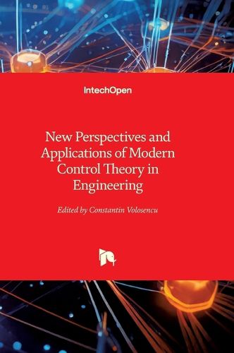 Cover image for New Perspectives and Applications of Modern Control Theory in Engineering